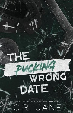 The Pucking Wrong Date (Discreet Edition) - Jane, C. R.