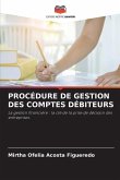 PROCÉDURE DE GESTION DES COMPTES DÉBITEURS