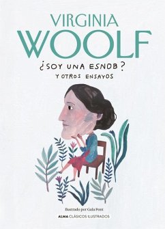 ¿Soy Una Esnob? Y Otros Ensayos - Woolf, Adeline Virginia