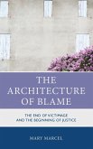 The Architecture of Blame