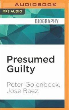 Presumed Guilty - Golenbock, Peter; Baez, Jose