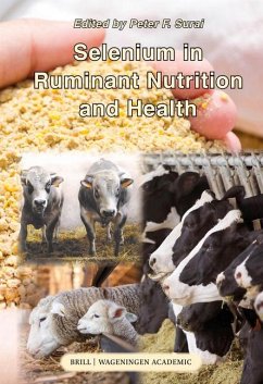 Selenium in Ruminant Nutrition and Health - Surai, Peter