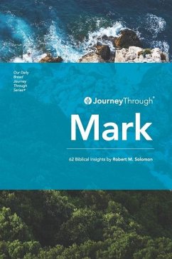 Journey Through Mark - Solomon, Robert M