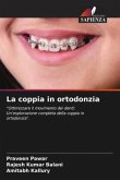 La coppia in ortodonzia