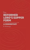 The Reformed Lord's Supper Form