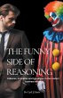 The Funny Side Of Reasoning -... - Bild 1