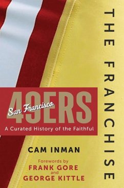 The Franchise: San Francisco 49ers - Inman, Cam