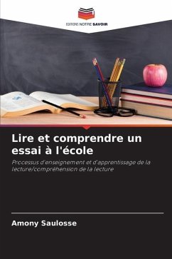 Lire et comprendre un essai à l'école - Saulosse, Amony