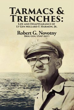 Tarmacs and Trenches - Novotny, Robert G.