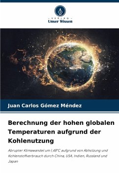Cover Berechnung der hohen globalen Temperaturen aufgrund der Kohlenutzung