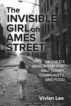 The Invisible Girl on Ames Street - Lee, Vivian