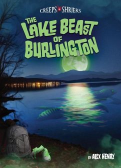 The Lake Beast of Burlington - Henry, Alex