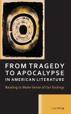 From Tragedy to Apocalypse in American Literature