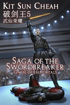 Saga of the Swordbreaker 5 - Cheah, Kit Sun