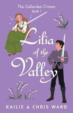 Lilia of the Valley - Ward, Kailie; Ward, Chris