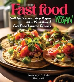 Fast Food Vegan Cookbook - Sinclair, Owen