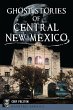 Ghost Stories of Central New Mexico - Bild 1