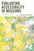 Evaluating Accessibility in Museums