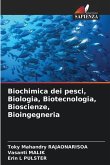 Biochimica dei pesci, Biologia, Biotecnologia, Bioscienze, Bioingegneria