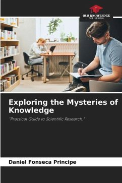 Exploring the Mysteries of Knowledge - Fonseca Principe, Daniel
