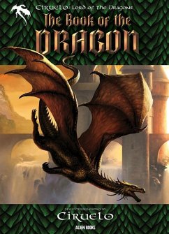 Ciruelo, Lord of the Dragons: The Book of the Dragon - Cabral, Ciruelo