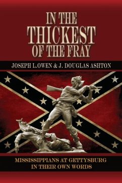 In the Thickest of the Fray - Owen, Joseph L; Ashton, J Douglas