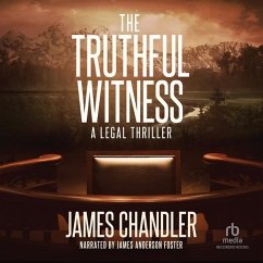 The Truthful Witness - Chandler, James