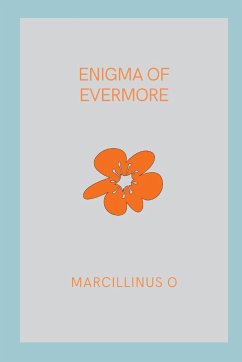 Enigma of Evermore - O, Marcillinus