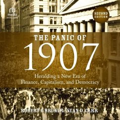The Panic of 1907, 2nd Edition - Carr, Sean D; Bruner, Robert F