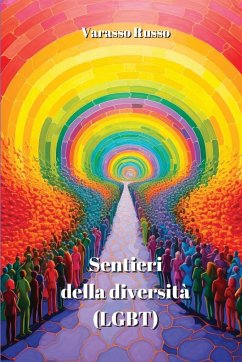 Sentieri della diversità (LGBT) - Russo, Varasso