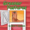 Greener Pastures - Bild 1