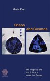 Chaos and Cosmos