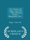 The Works of Edgar Allan Poe ...