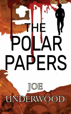 The Polar Papers - Underwood, Joe