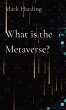 What is the Metaverse? - Bild 1