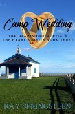 Camp Wedding (The Heart stories, #2) (eBook, ePUB)