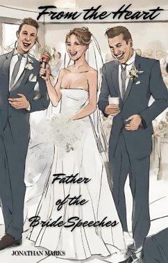 Cover From the Heart - Father of the Bride Speeches (eBook, ePUB)