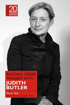 Reading Greek Tragedy with Judith Butler (eBook, PDF) - Telò, Mario