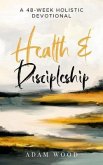 Health and Discipleship (eBook, ePUB)