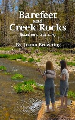 Cover Barefeet and Creek Rocks (eBook, ePUB)