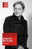 Reading Greek Tragedy with Judith Butler (eBook, ePUB)
