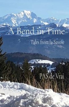 A Bend in Time (eBook, ePUB) - de Vrai, Pierre-Antoine S