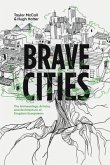 Brave Cities (eBook, ePUB)