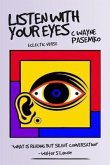 Listen With Your Eyes (eBook, ePUB)