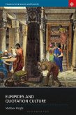 Euripides and Quotation Culture (eBook, ePUB)