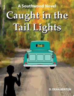 Cover Caught In The Tail Lights (eBook, ePUB)
