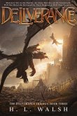 Deliverance: The Deliverance Trilogy (eBook, ePUB)