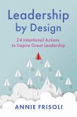 Leadership by Design (eBook, ePUB)