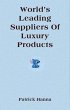 World's Leading Suppliers Of Luxury... - Bild 1
