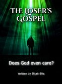 The Loser's Gospel (eBook, ePUB)